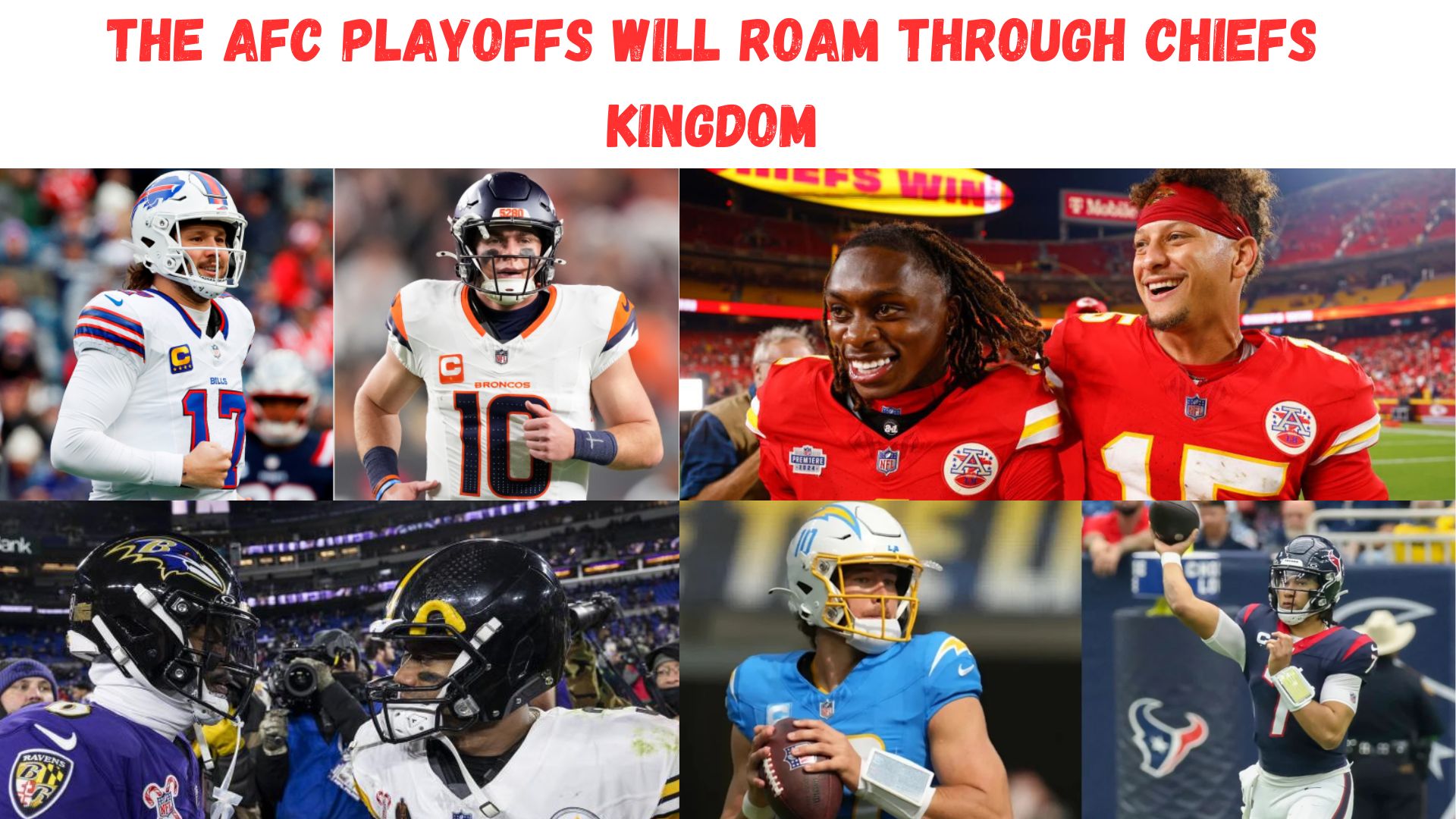 "The AFC Playoffs Roam Through Chiefs Kingdom"