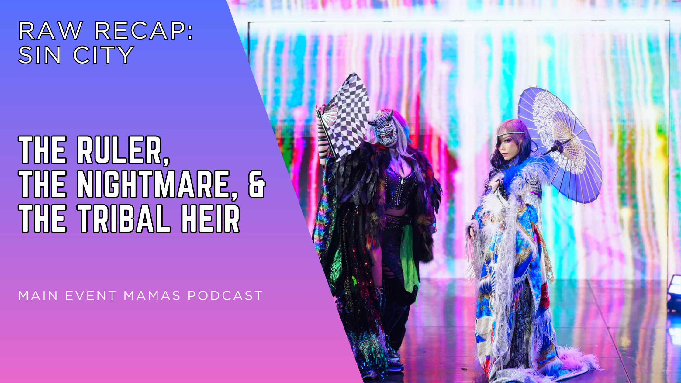 Monday Night Raw Recap: The Ruler, The Nightmare, and The Tribal Heir