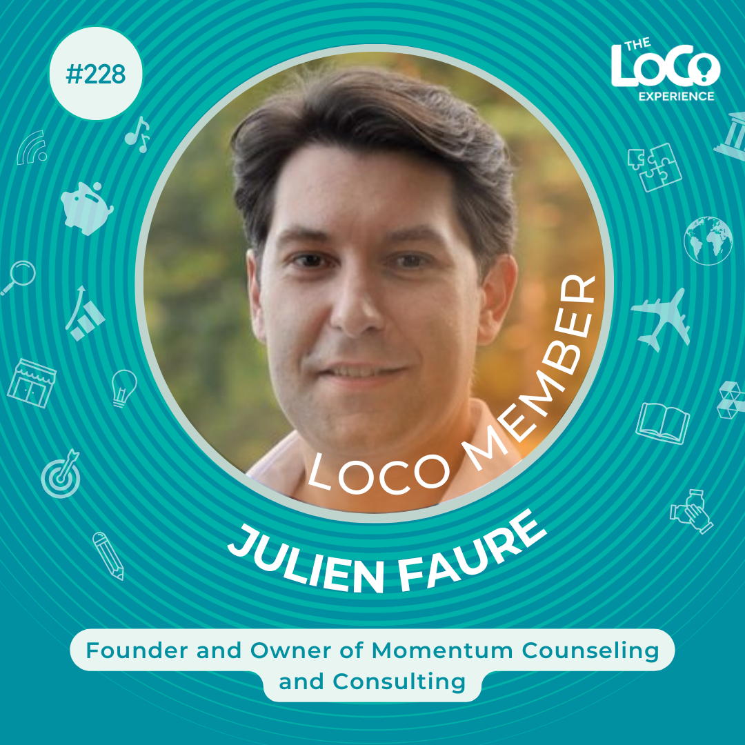 EXPERIENCE 228 | Start-Up Practice to Over 100 Employees in 4 years! - Julien Faure, Founder and Owner of Momentum Counseling and Consulting