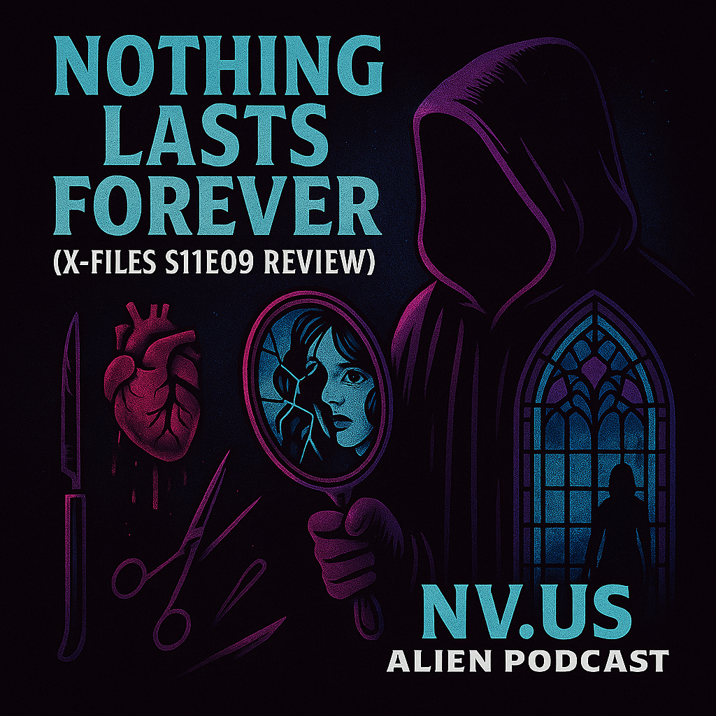 Analyzing X-Files Episode 'Nothing Lasts Forever'