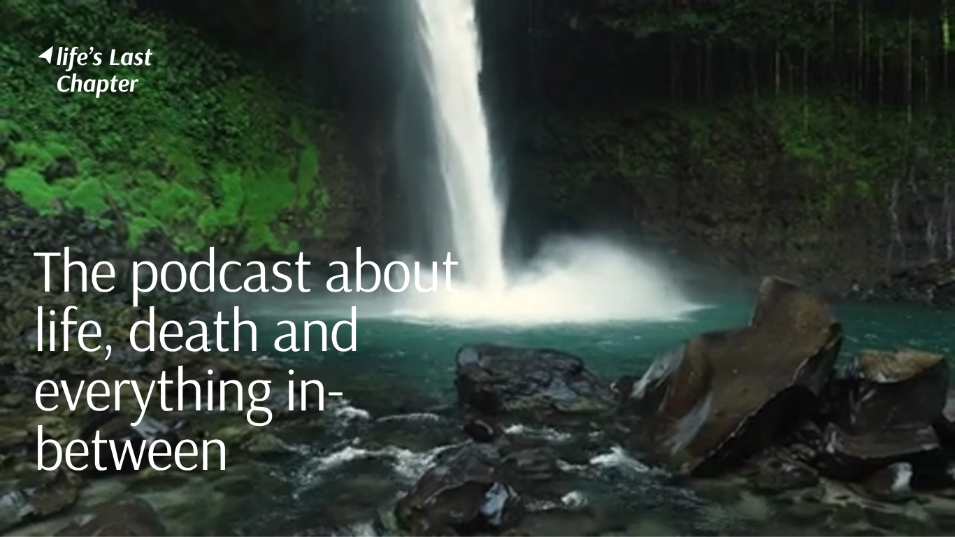 Life’s Last Chapter