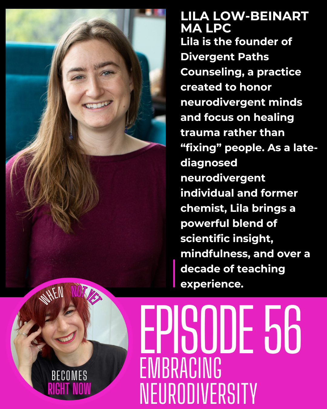Embracing Neurodiversity with Lila Low-Beinhart