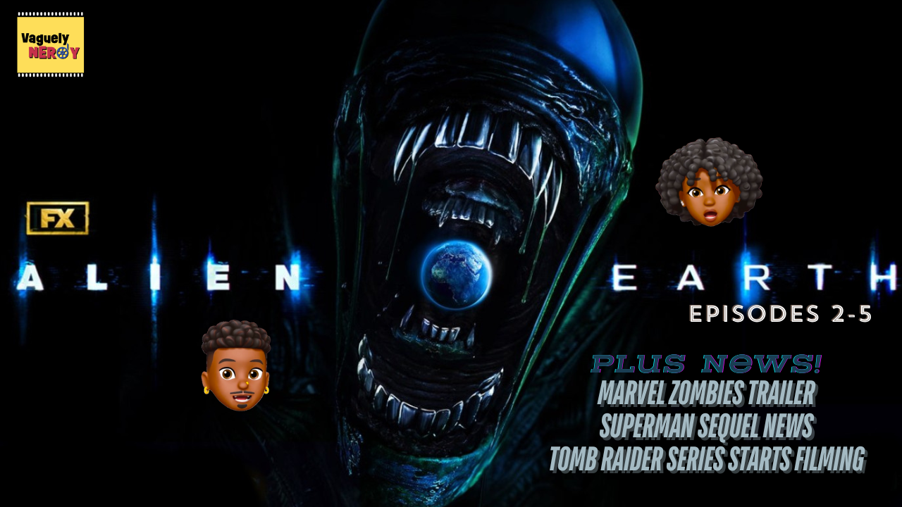 There’s a new terrifying alien to fear - Alien: Earth Episode 2-5 Review - Episode 110 There’s a new terrifying alien to fear - Alien: Earth Episode 2-5 Review - Episode 110