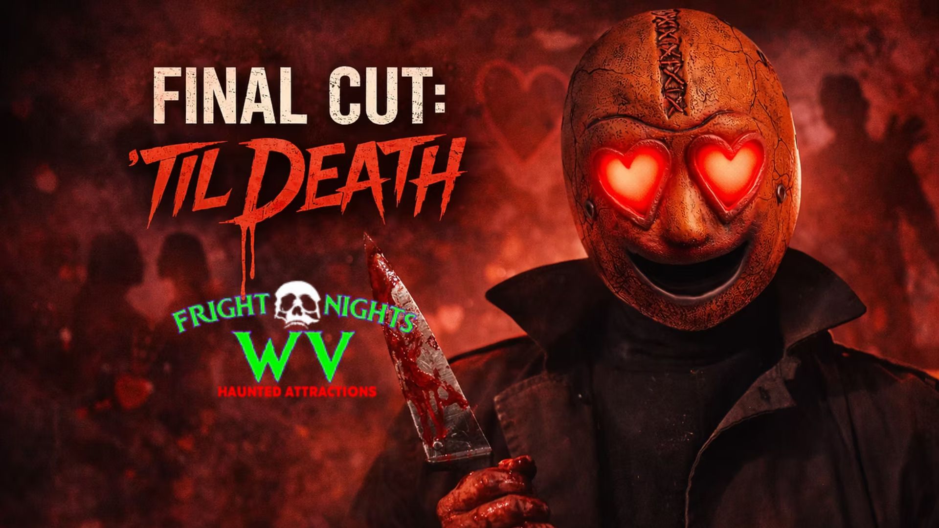 Fright Nights WV’s NEW Valentine Survival Horror Experience