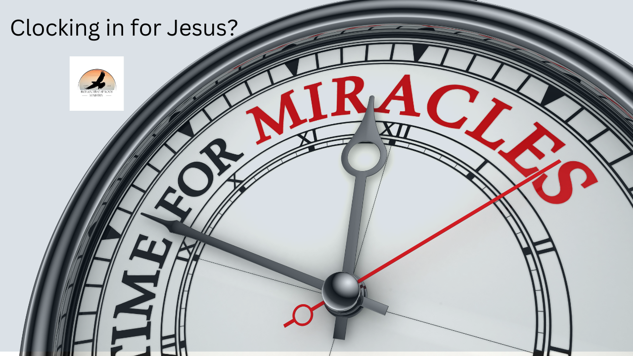 Clocking in for Jesus