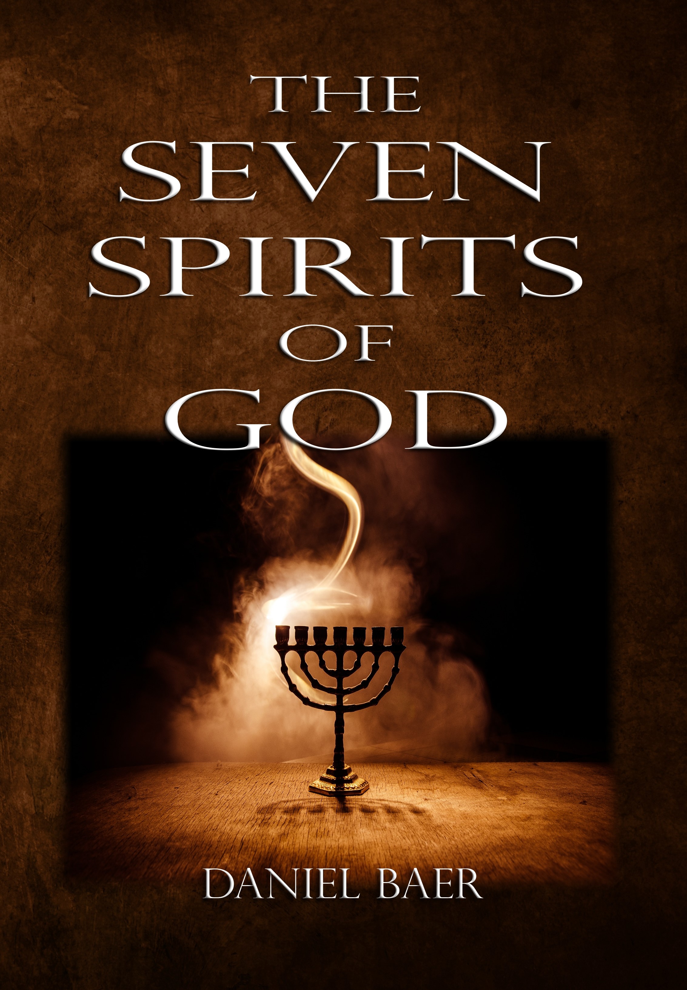THE SEVEN SPIRITS OF GOD