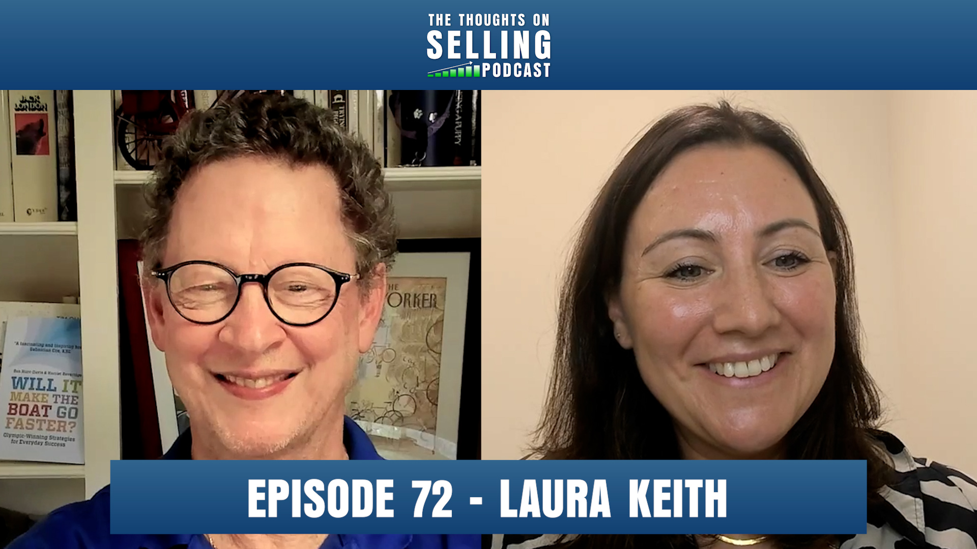 72. The Psychology of Selling: Laura Keith on Data, Coaching, and the Human Edge