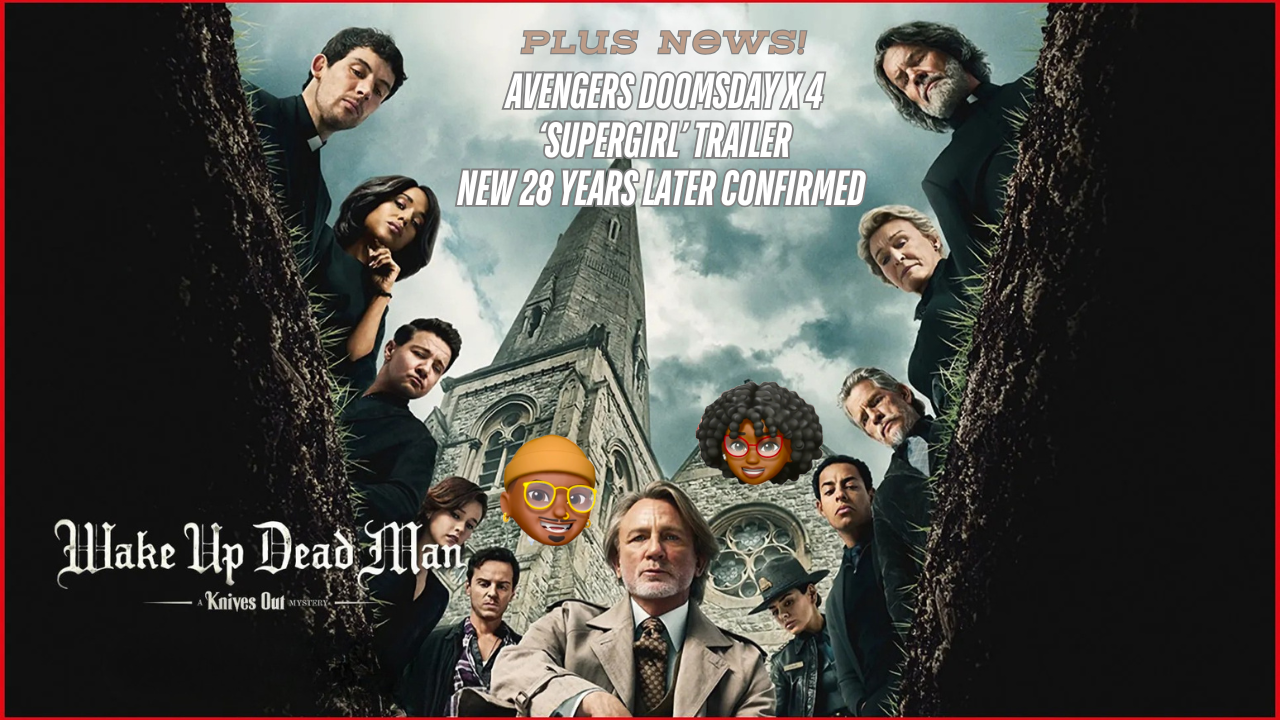 It’s a Knives Out 3-Peat - Wake Up Dead Man Movie Review | Episode 124