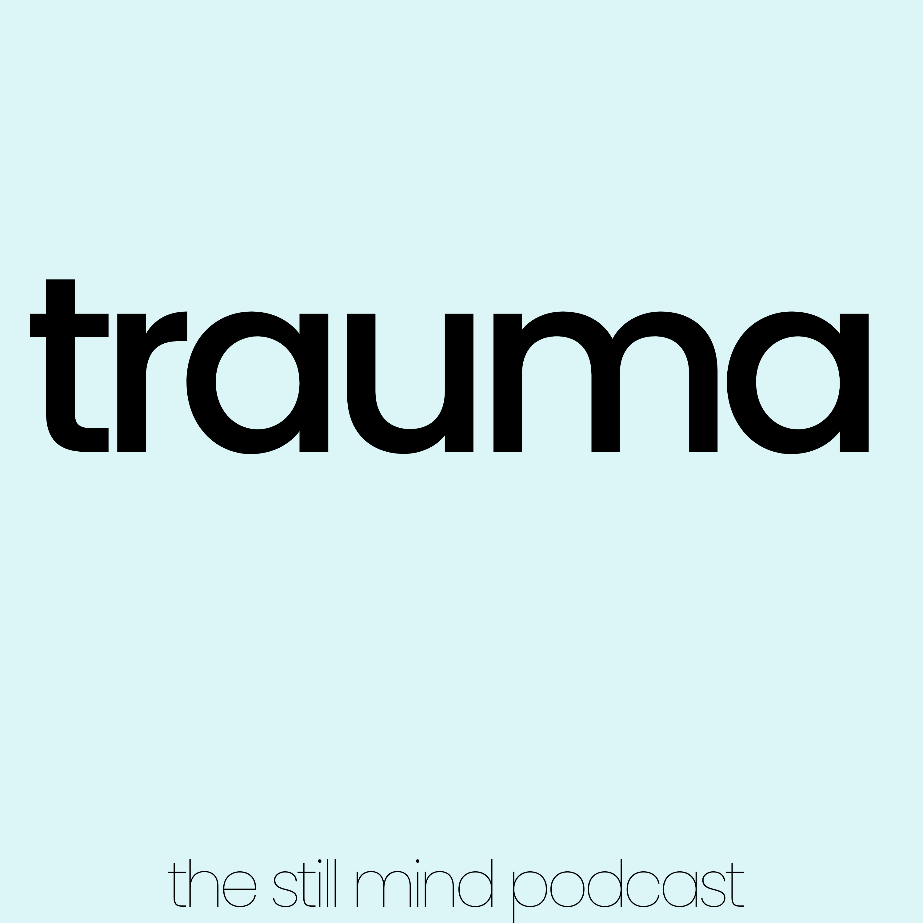 Spotify ONLY: Understanding Trauma: Types, Triggers & Holistic Healing with Joel Pieper, LCSW