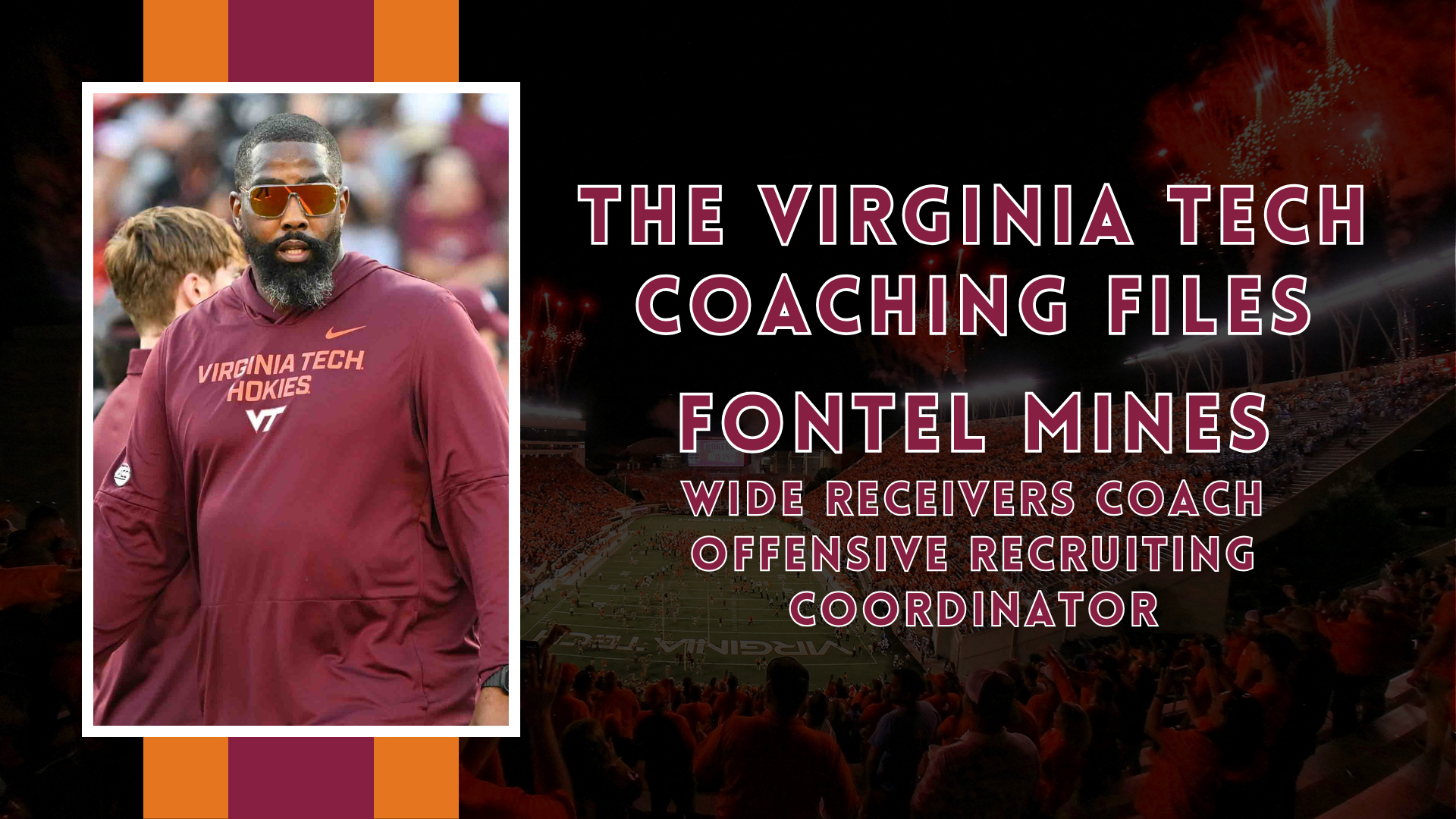 The Virginia Tech Coaching Files: Fontel Mines