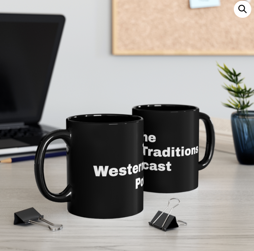 The Western Traditions Podcast Mug - Black - 11 oz