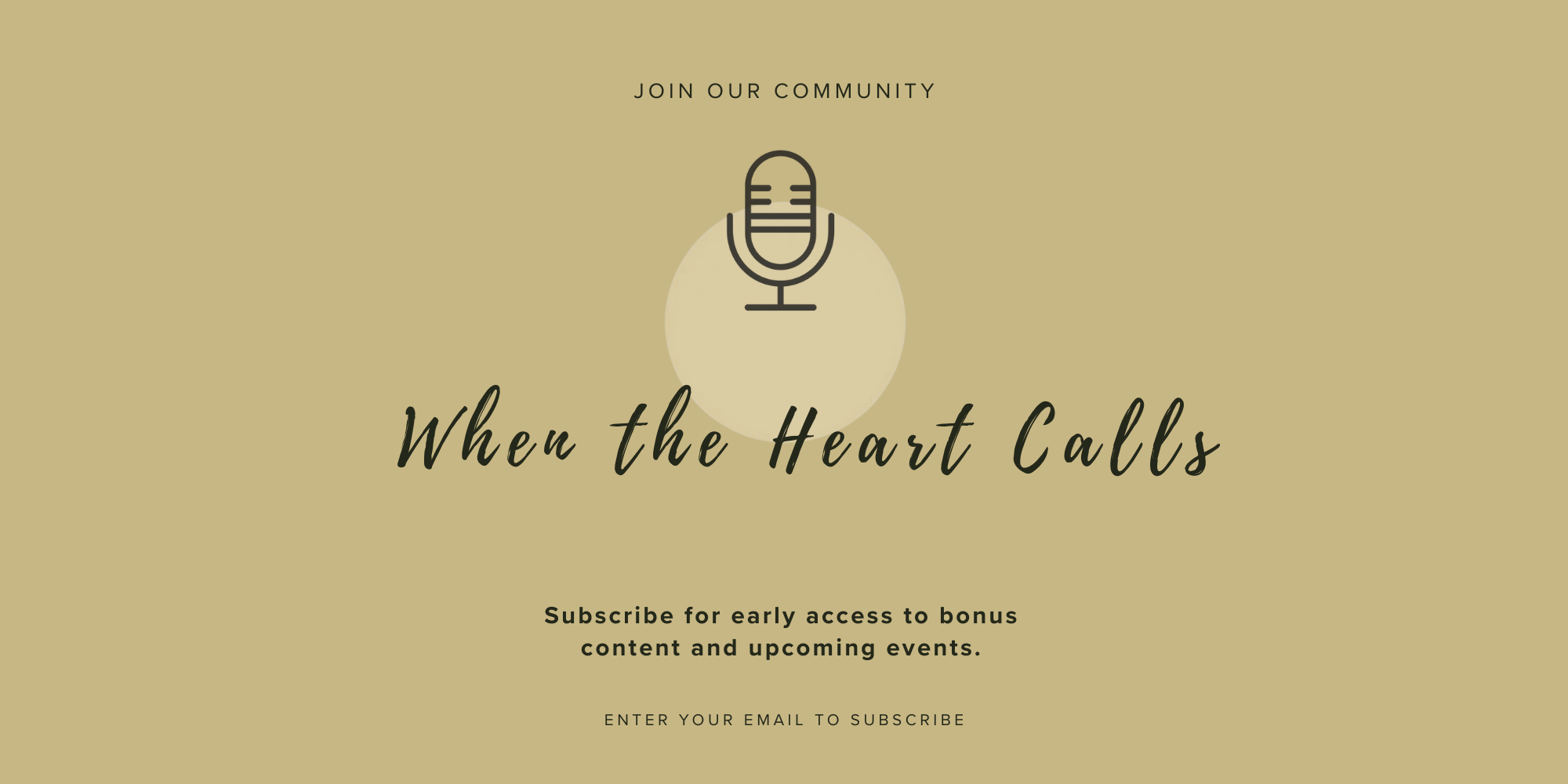 When the Heart Calls