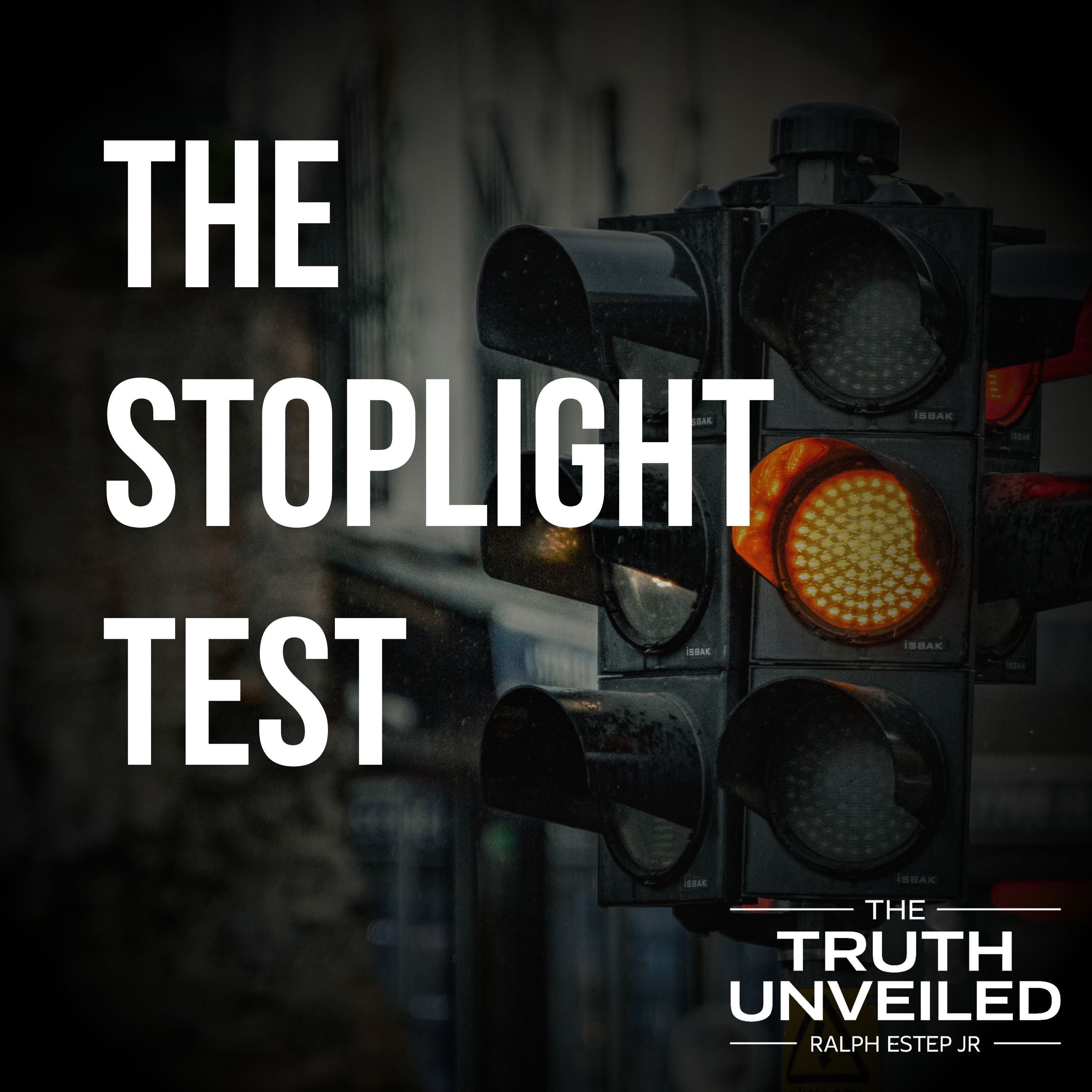 The Stoplight Test: Did You Just Drive Past Jesus?
