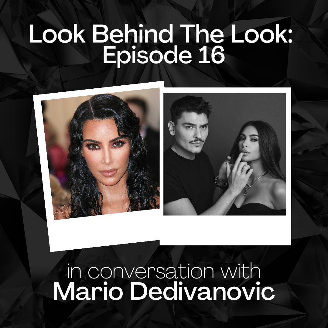 Look Behind The Look Podcast