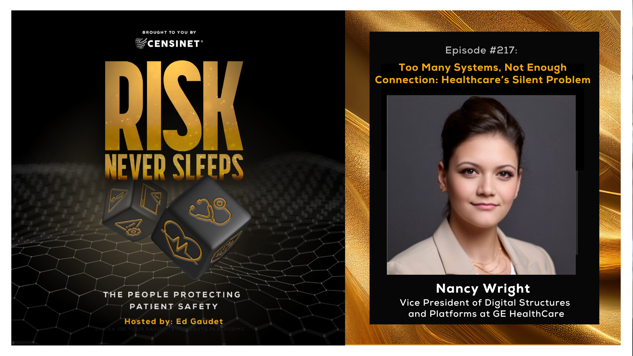 Episode #217. Too Many Systems, Not Enough Connection: Healthcare’s Silent Problem, with Nancy Wright, Vice President of Digital Structures and Platforms at GE HealthCare