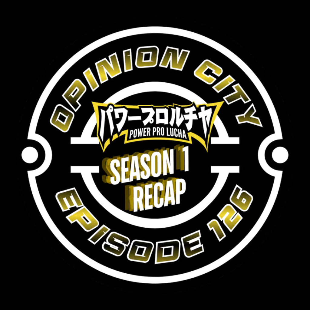 Power Pro Lucha: Season 1 Review + Awards Show!