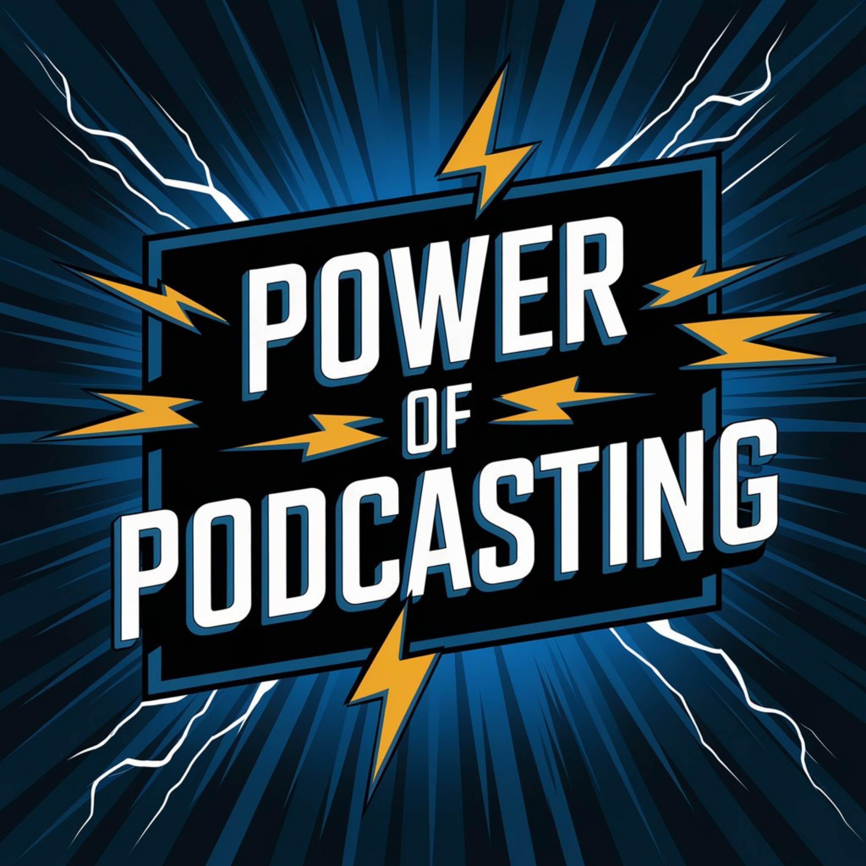 Power of Podcasting