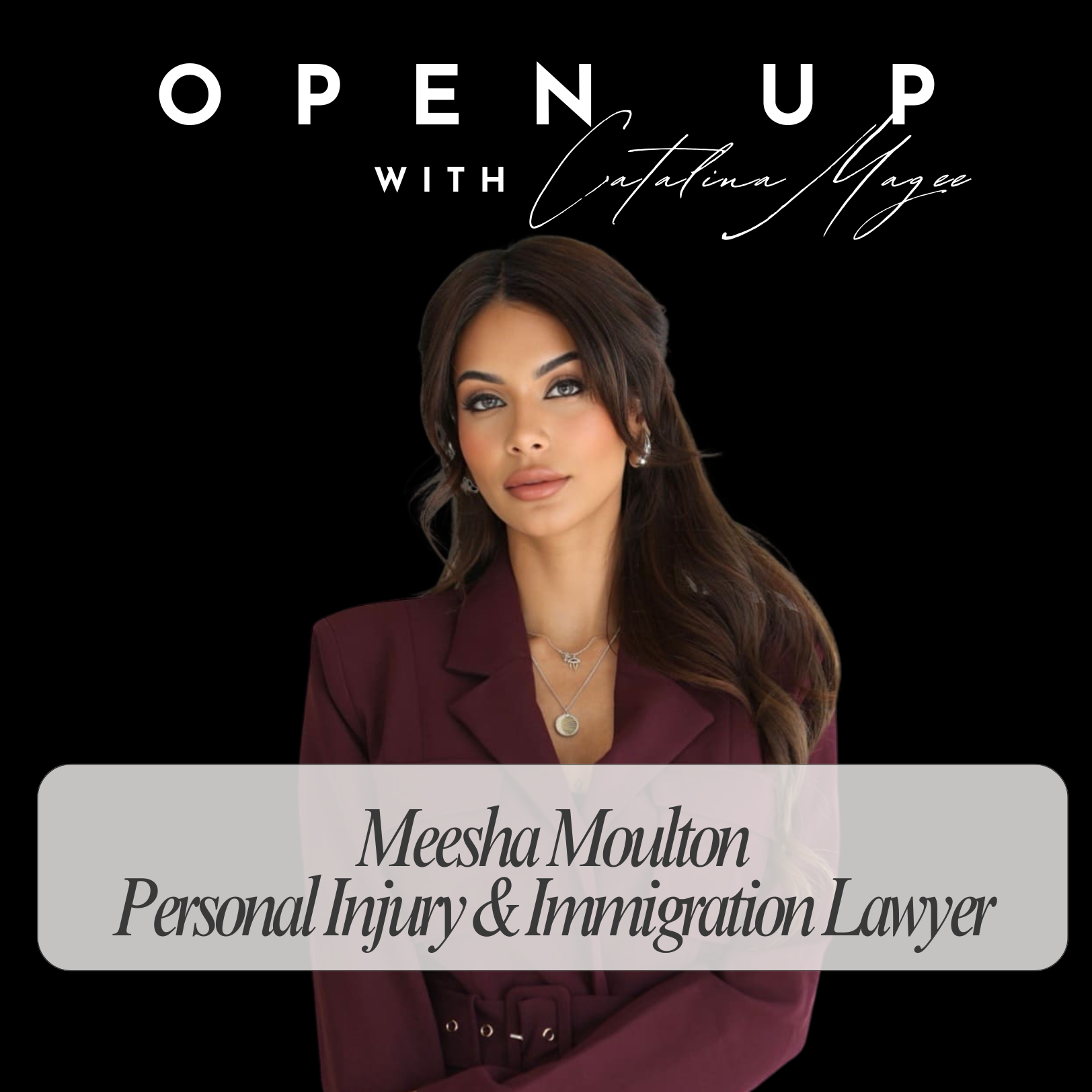 Open Up - Guest: Meesha Moulton
