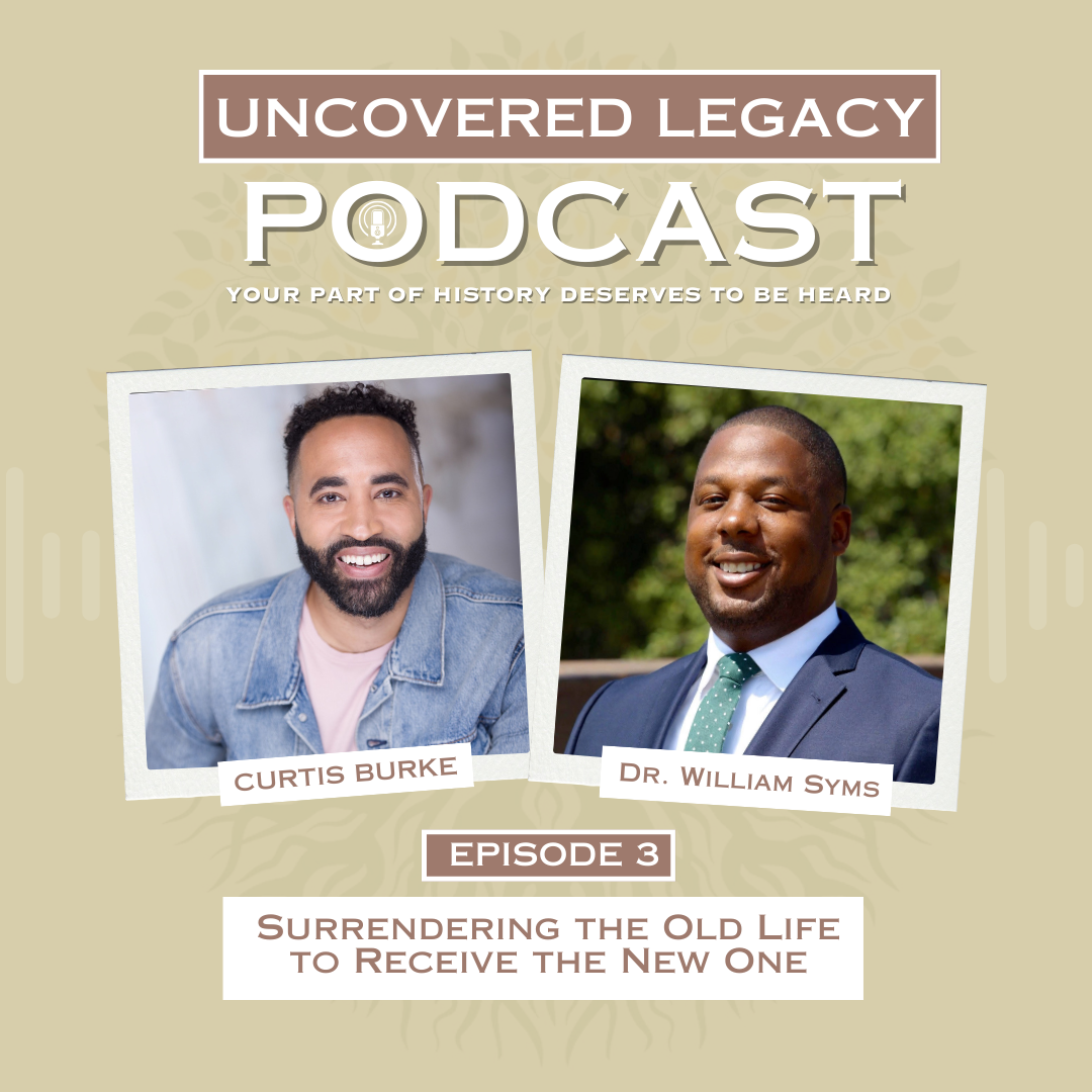 Surrendering The Old Life To Receive The New One with Dr. William Syms | S06 E03