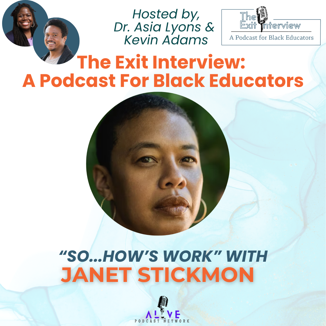 "So...How's Work?" with Janet Stickmon