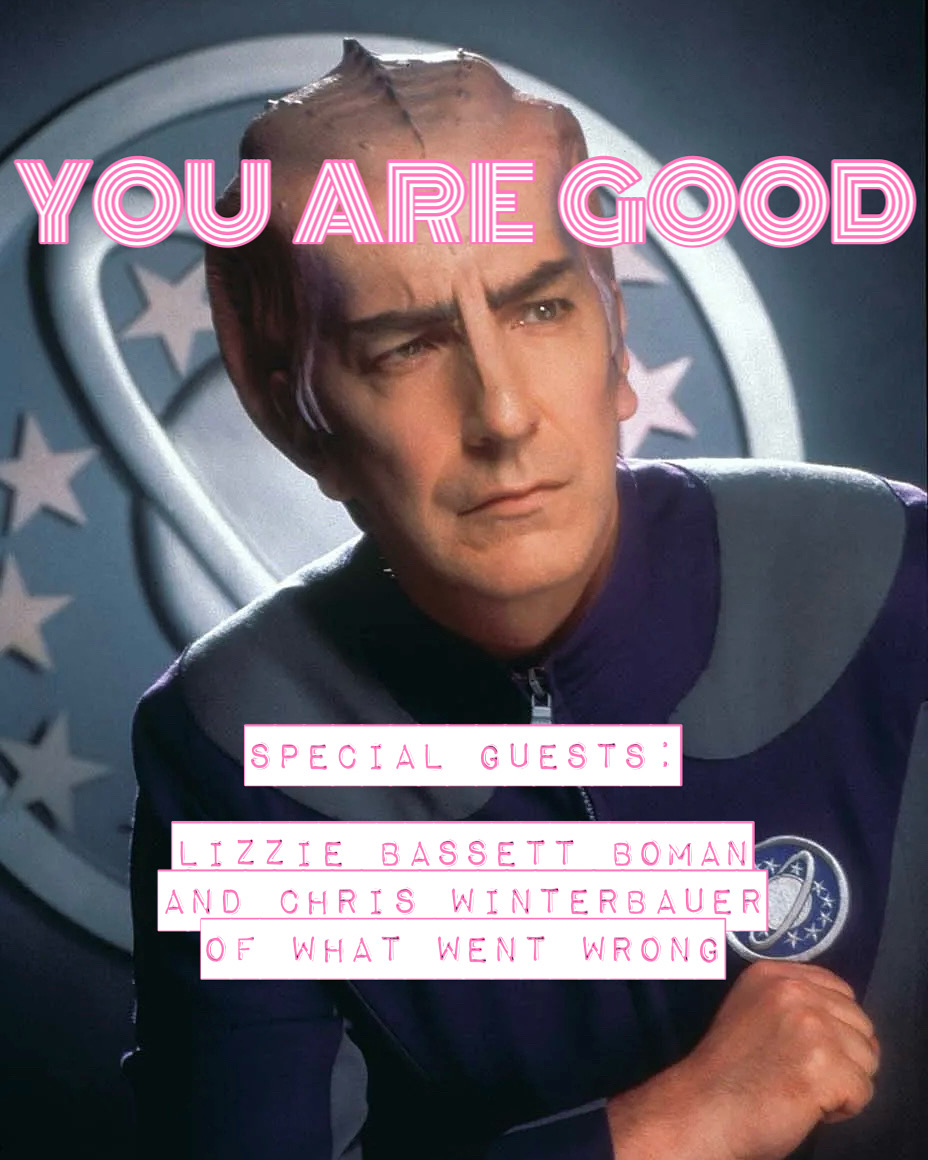 Galaxy Quest w. Lizzie Bassett Boman and Chris Winterbauer of What Went Wrong