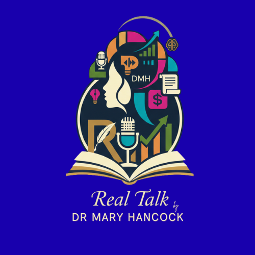 Real Talk with Dr. Mary Hancock Logo