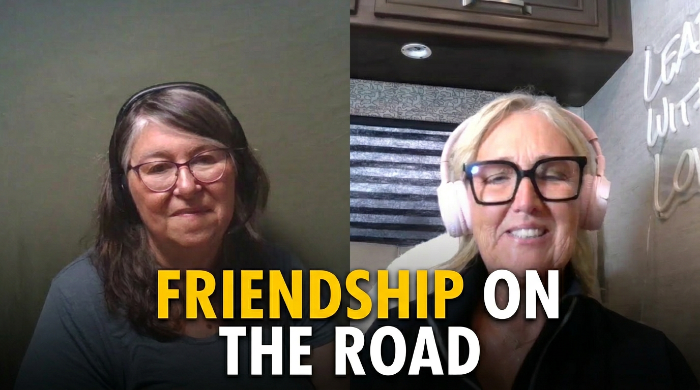 Finding Your People: Friendship, Loneliness & Community on the RV Life Road