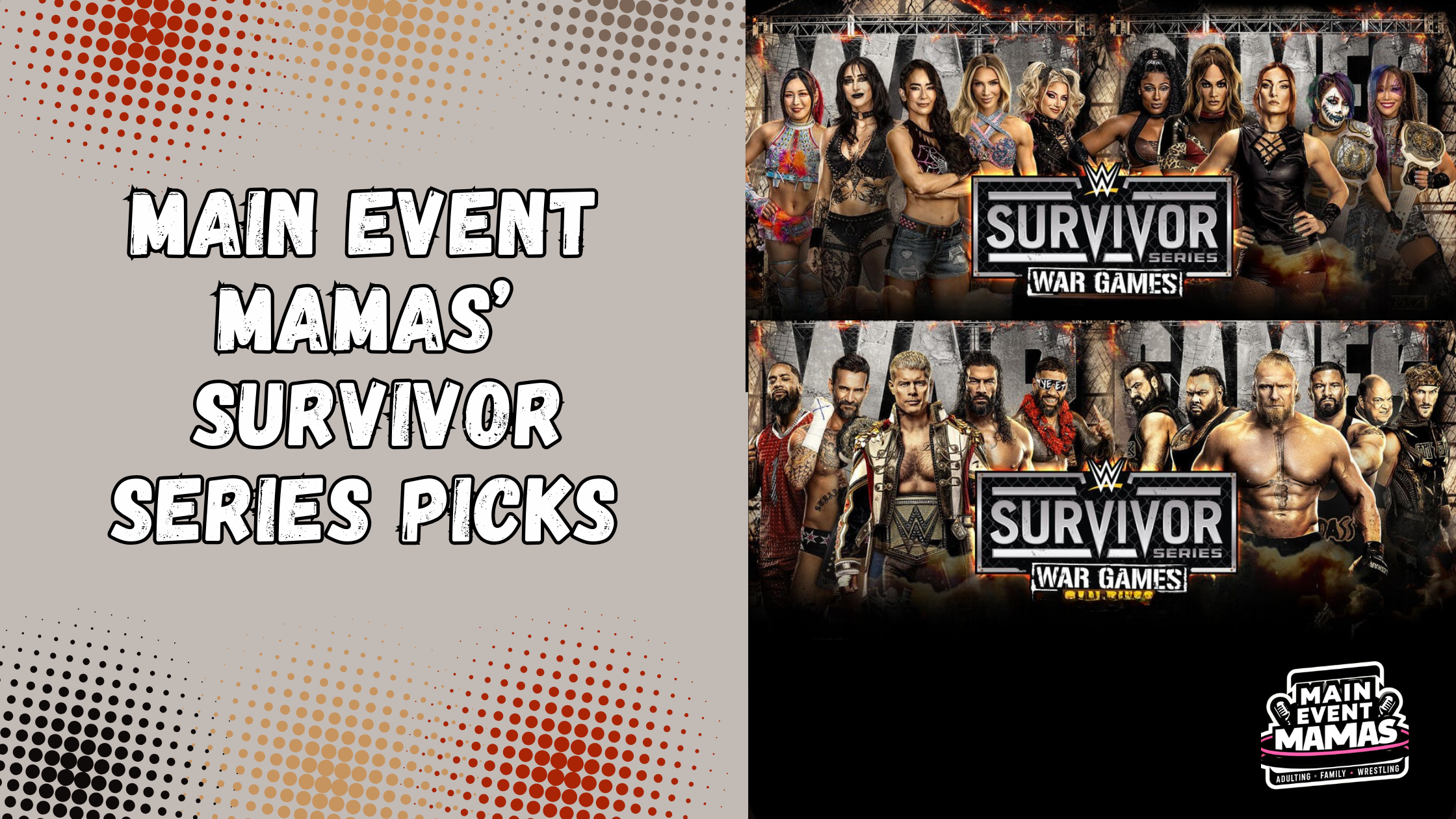 Main Event Mamas: Survivor Series Predictions