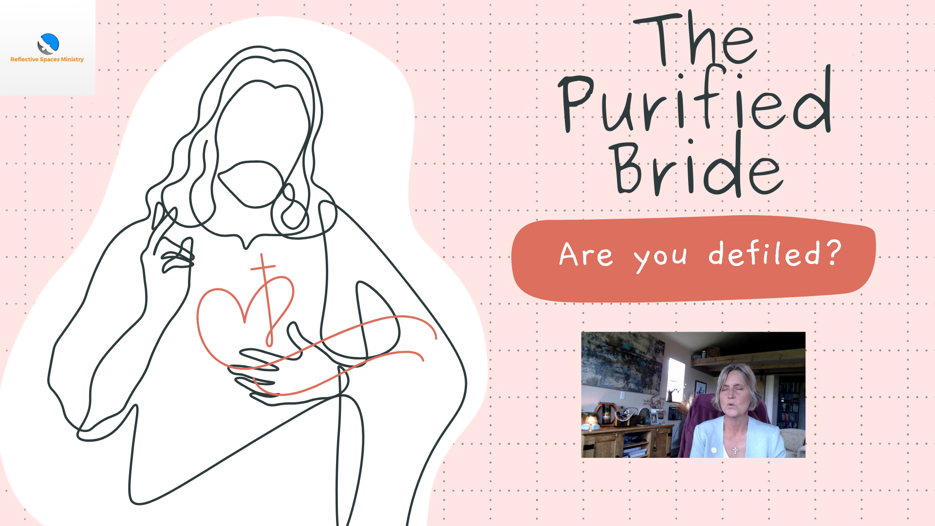 The Purified Bride: Are You Defiled?