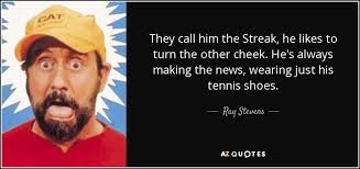 THEY CALL IT THE STREAK