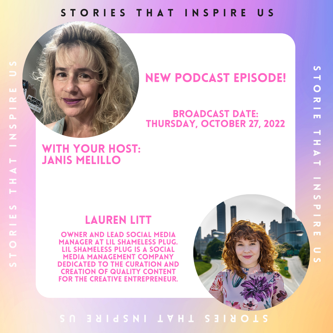 Stories That Inspire Us with Lauren Litt - 10.27.22