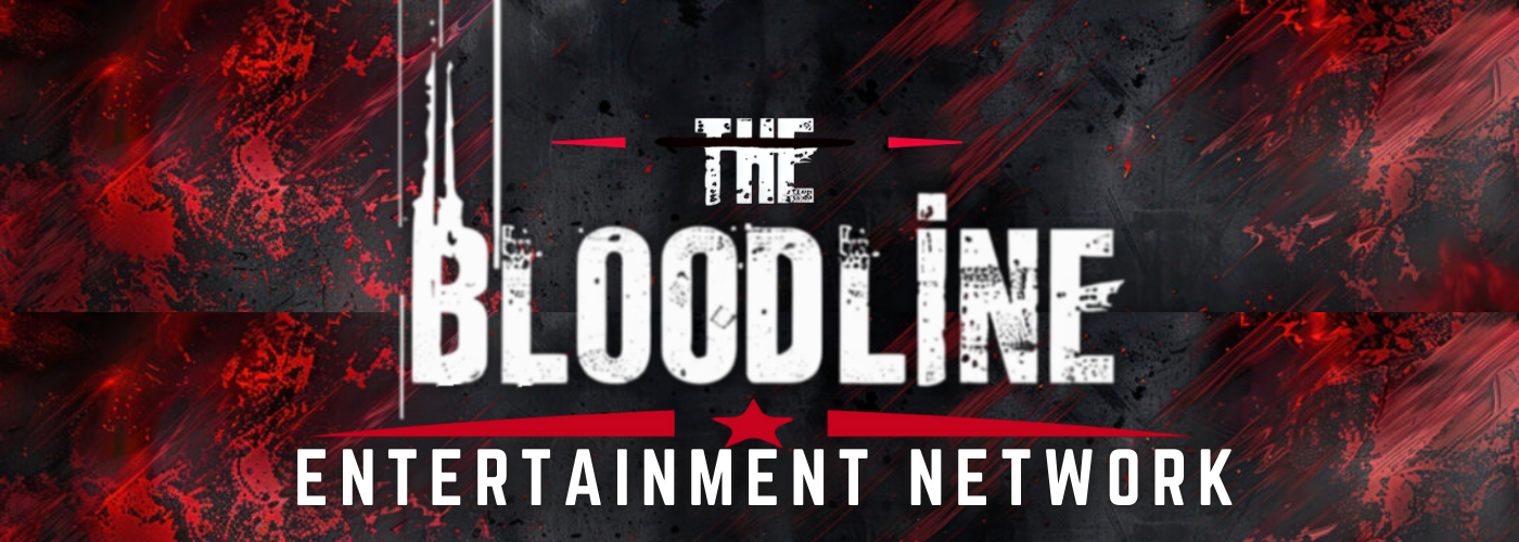 The Bloodline Entertainment Network