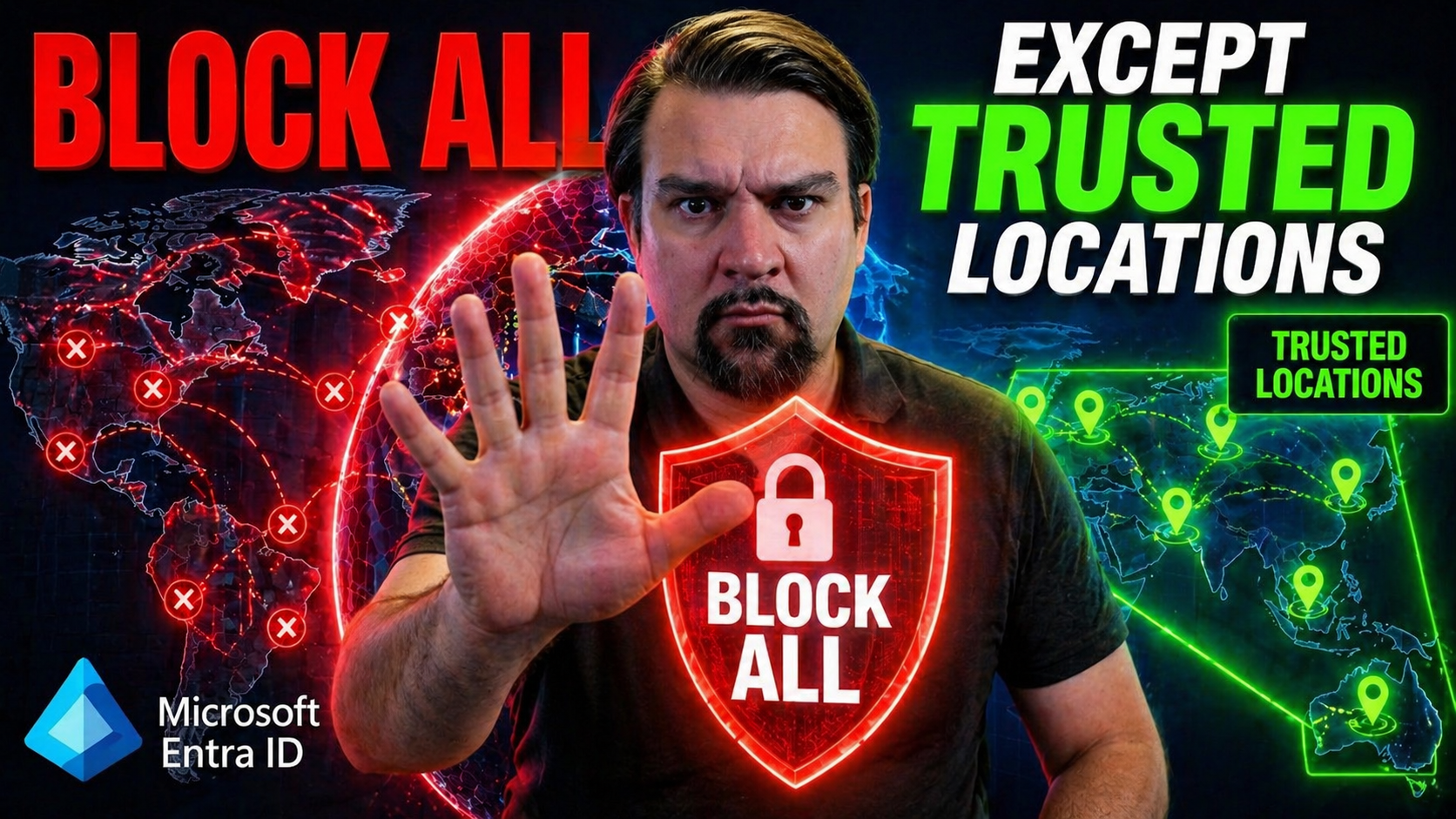 Block All Except Trusted Locations Strategy: Securing Microsoft 365 Access