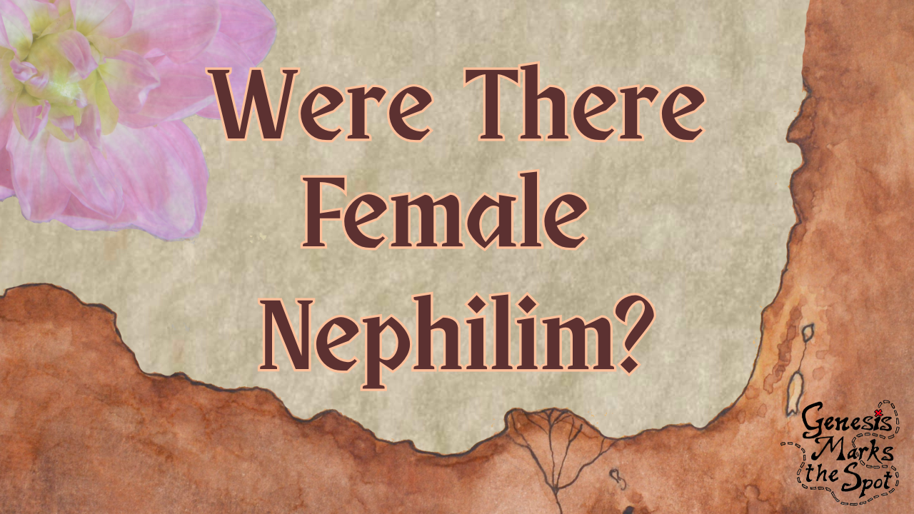 Female Nephilim? Female Nephilim?