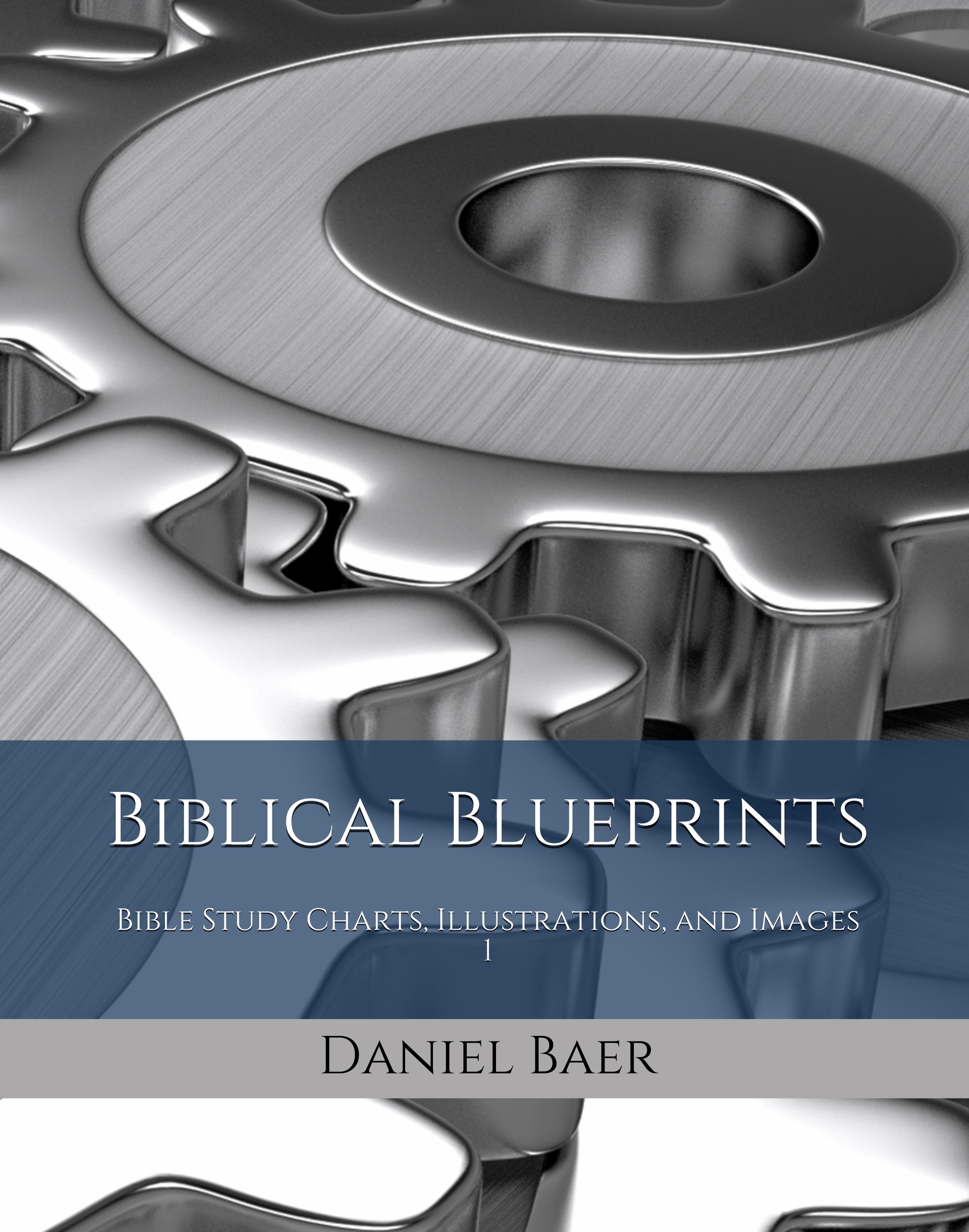 BIBLICAL BLUEPRINTS Part 1