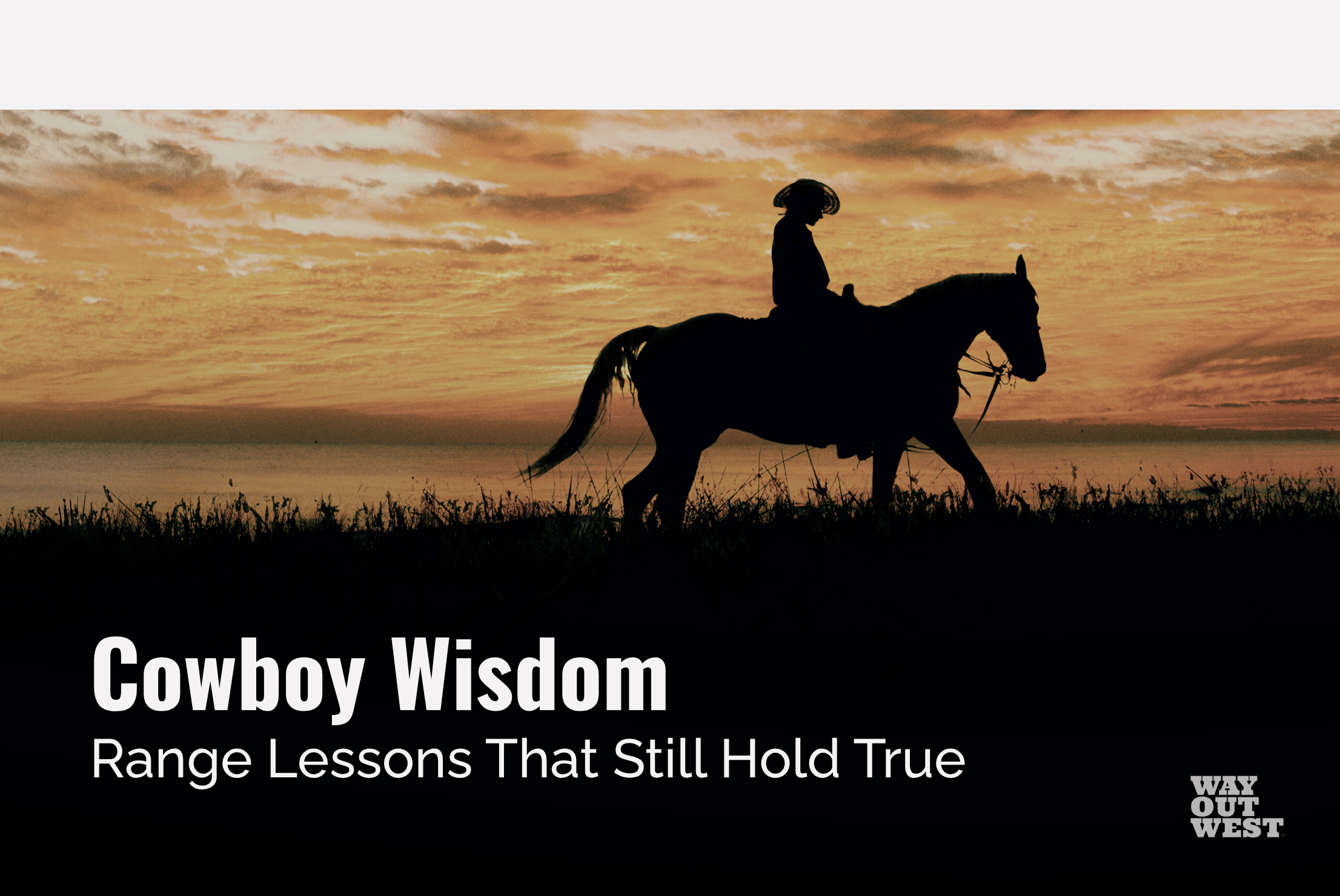 Way Out West Way Out West