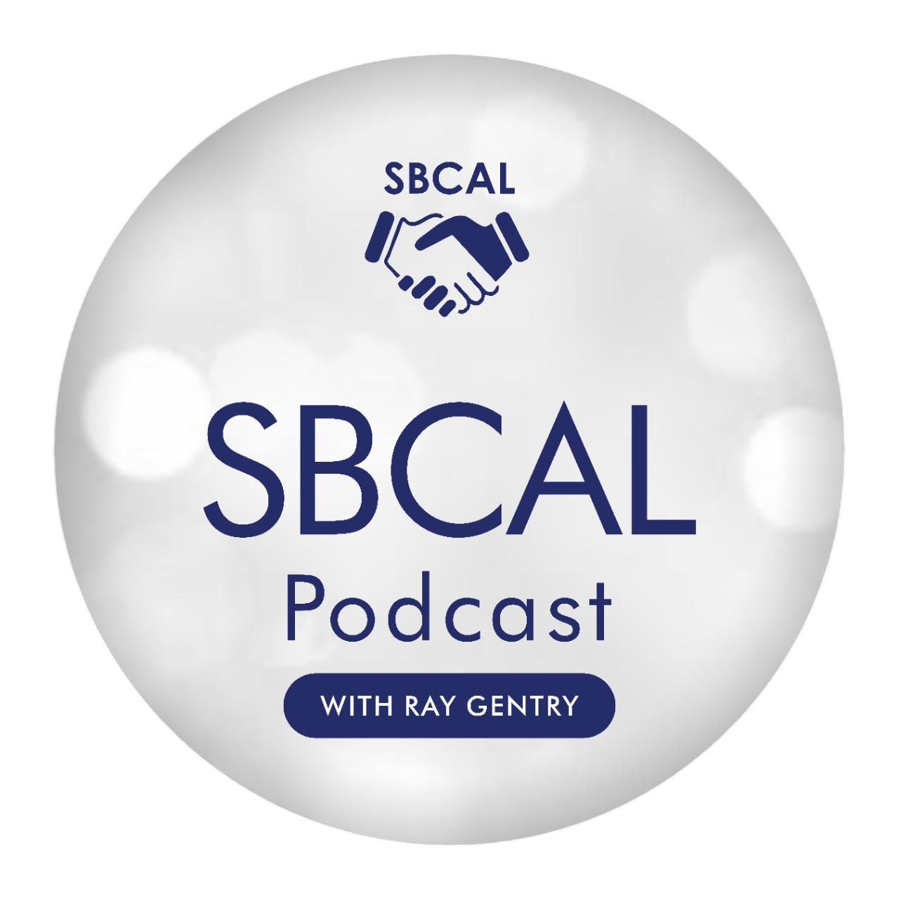 The SBCAL Podcast with Ray Gentry