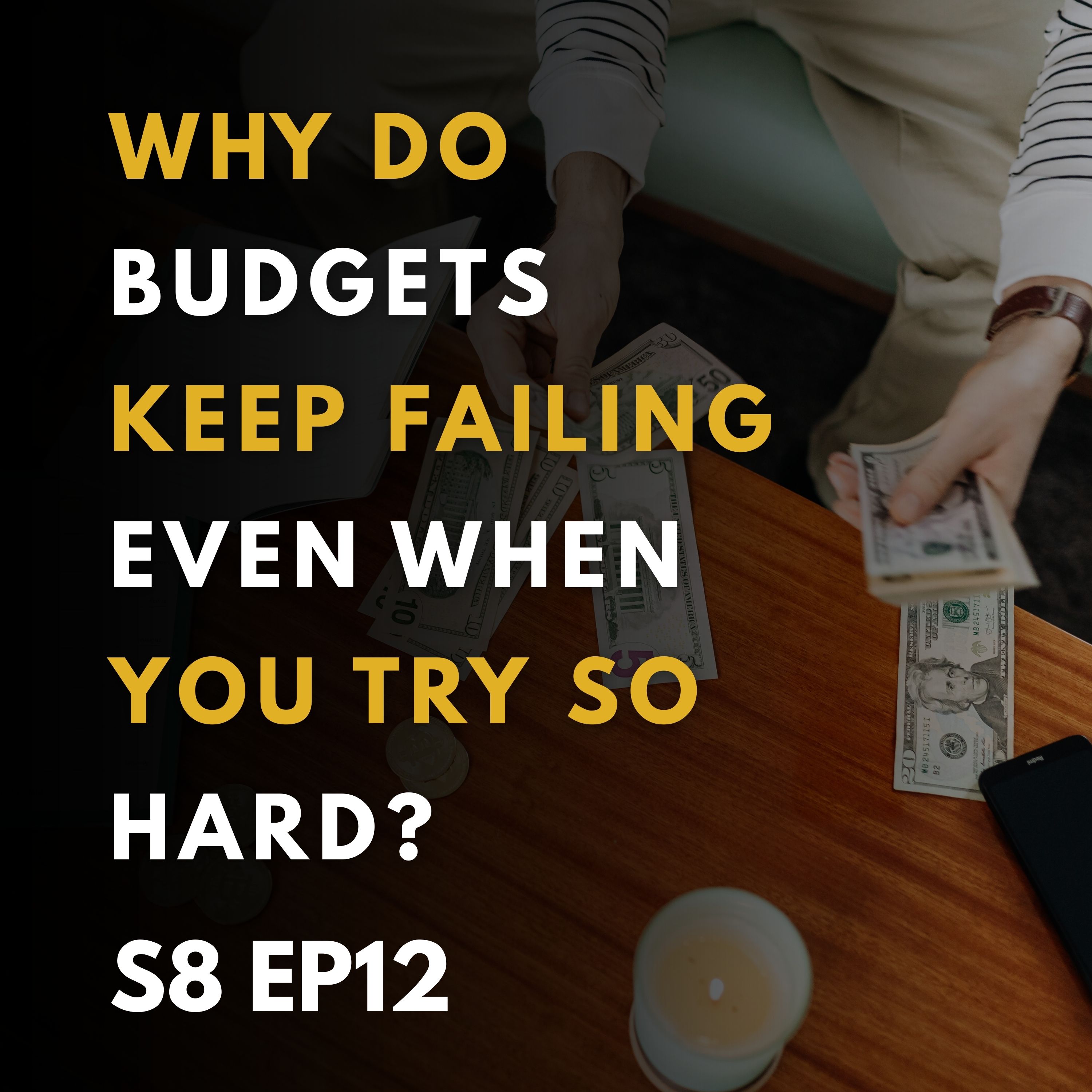 Why Do Budgets Keep Failing — Even When You Try So Hard?