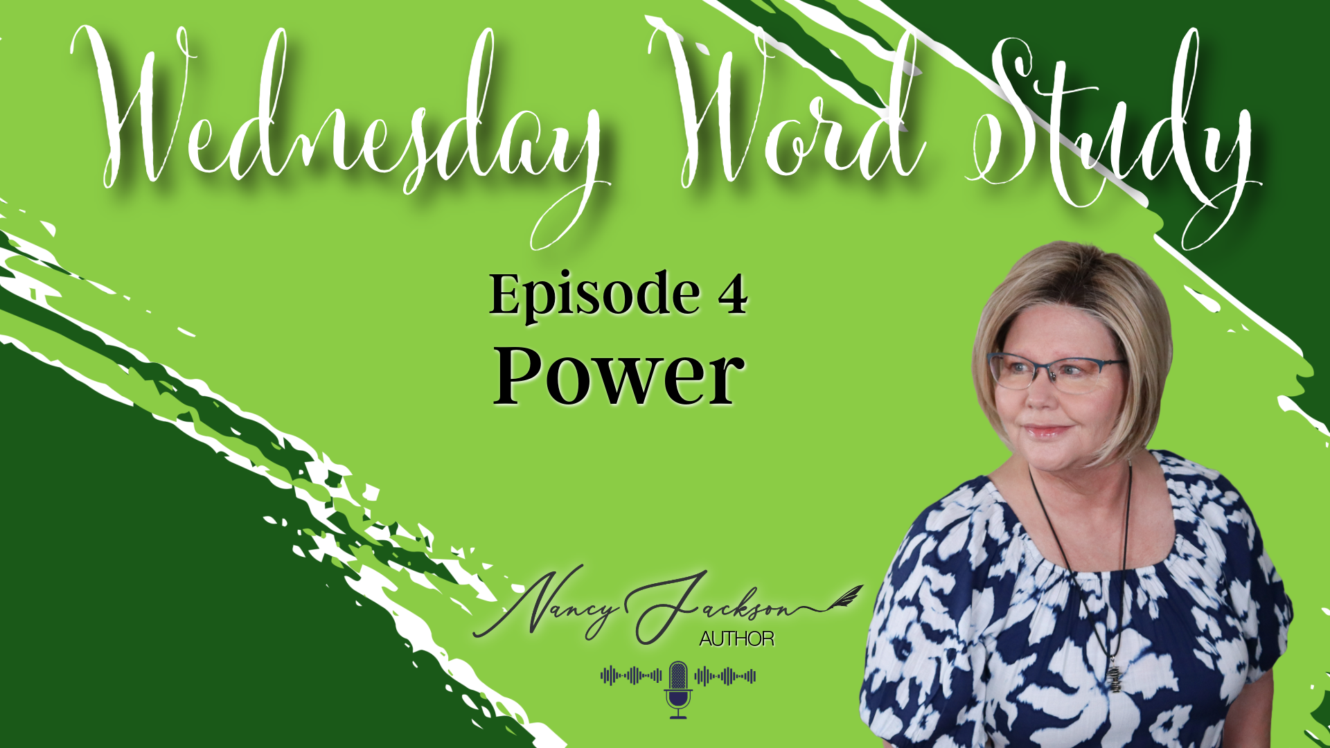 Power | Wednesday Word Study - Episode 4 Power | Wednesday Word Study - Episode 4