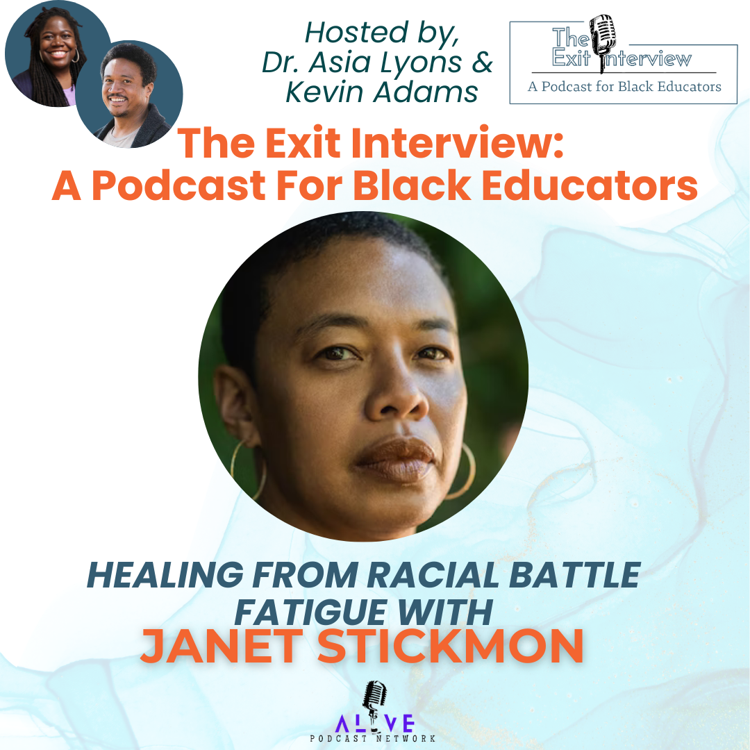 Healing from Racial Battle Fatigue with Janet Stickmon