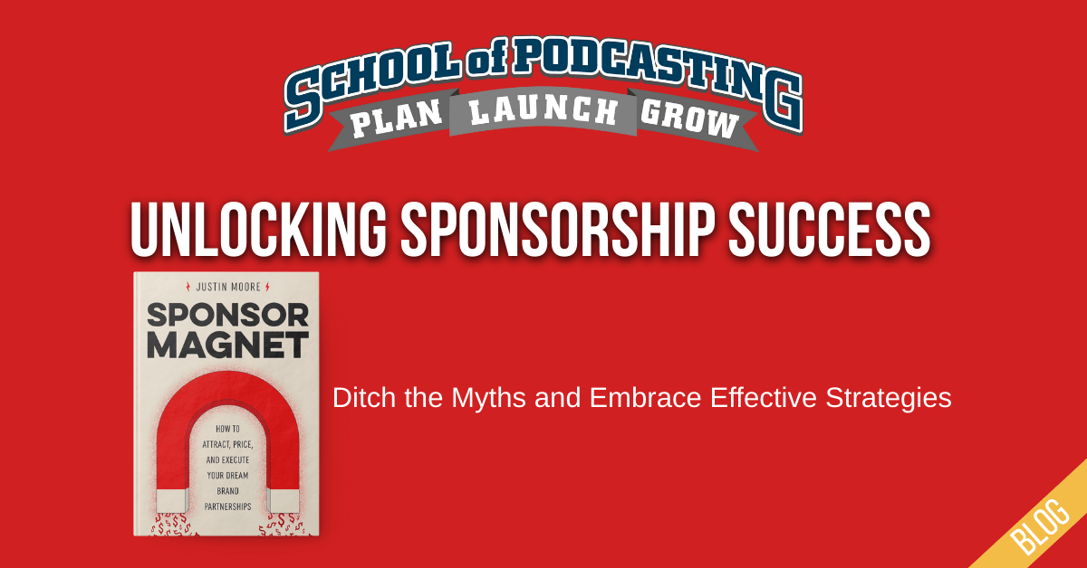 Unlocking Sponsorship Success: Ditch the Myths and Embrace Effective Strategies