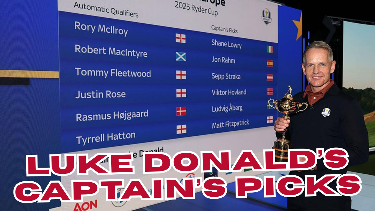 Luke Donald Makes European Ryder Cup Team Captain's Picks | How They Match Up with the US Squad