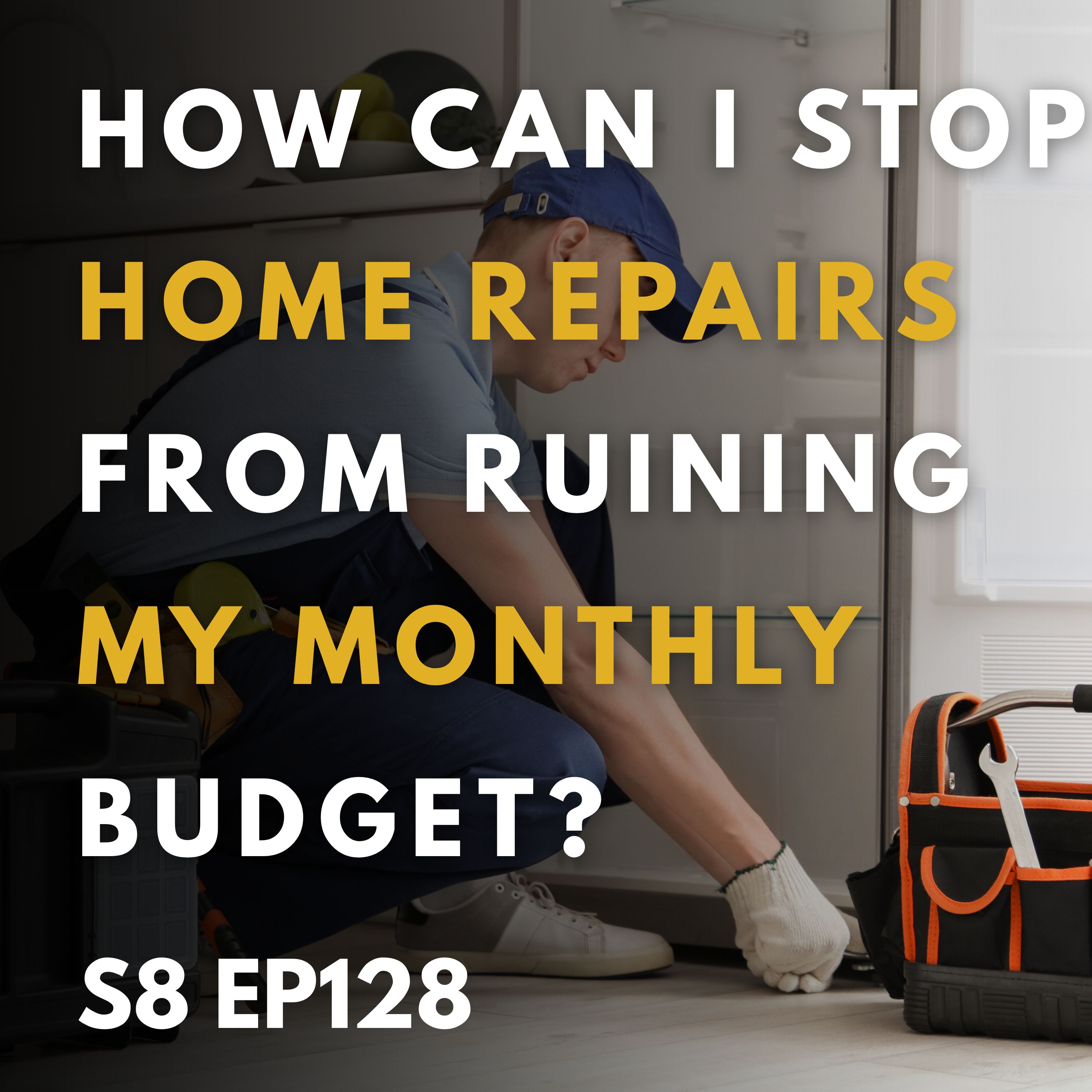 Building Financial Resilience: How to Stop Home Repairs from Sabotaging Your Budget