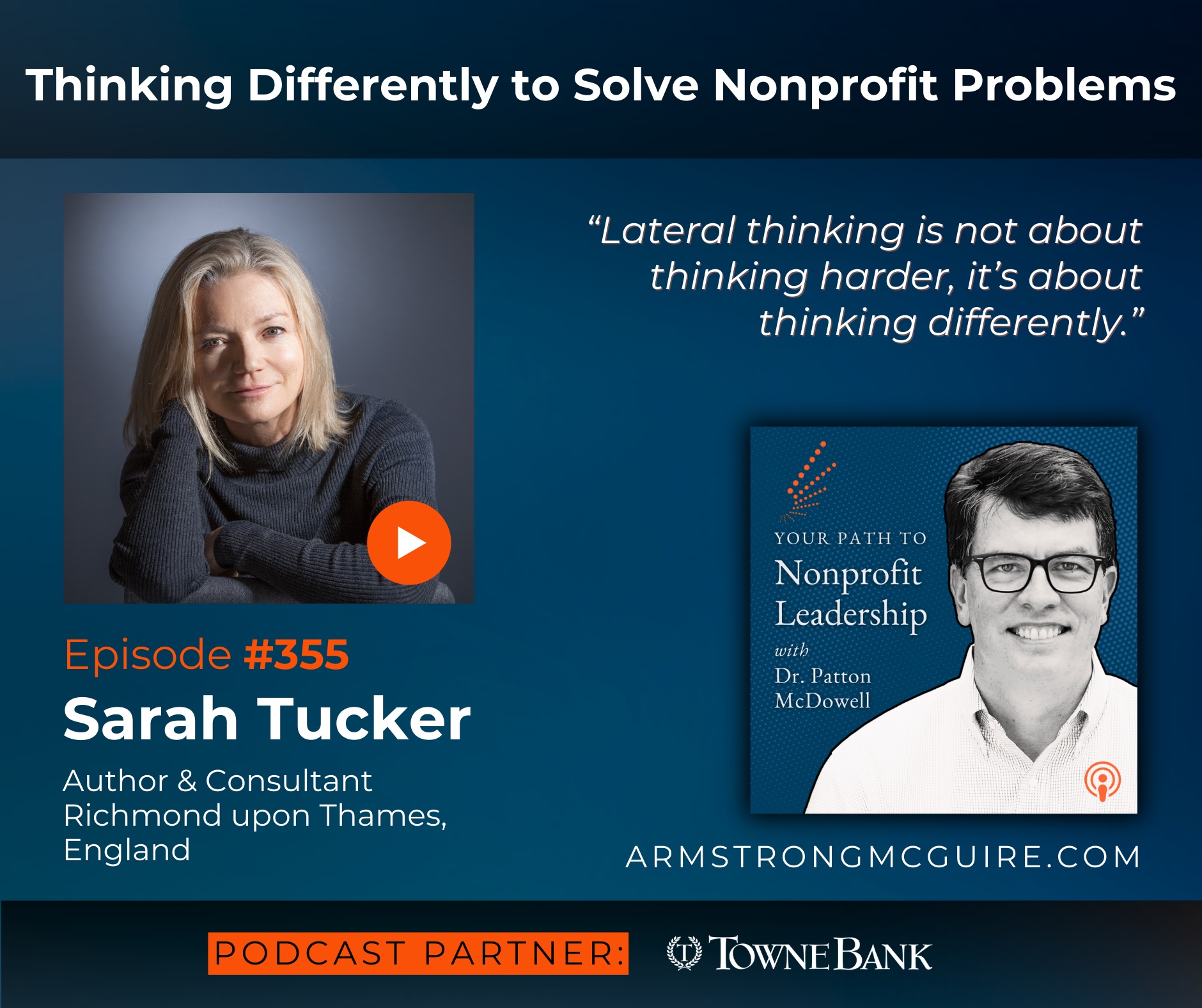 355: Thinking Differently to Solve Nonprofit Problems (Sarah Tucker)