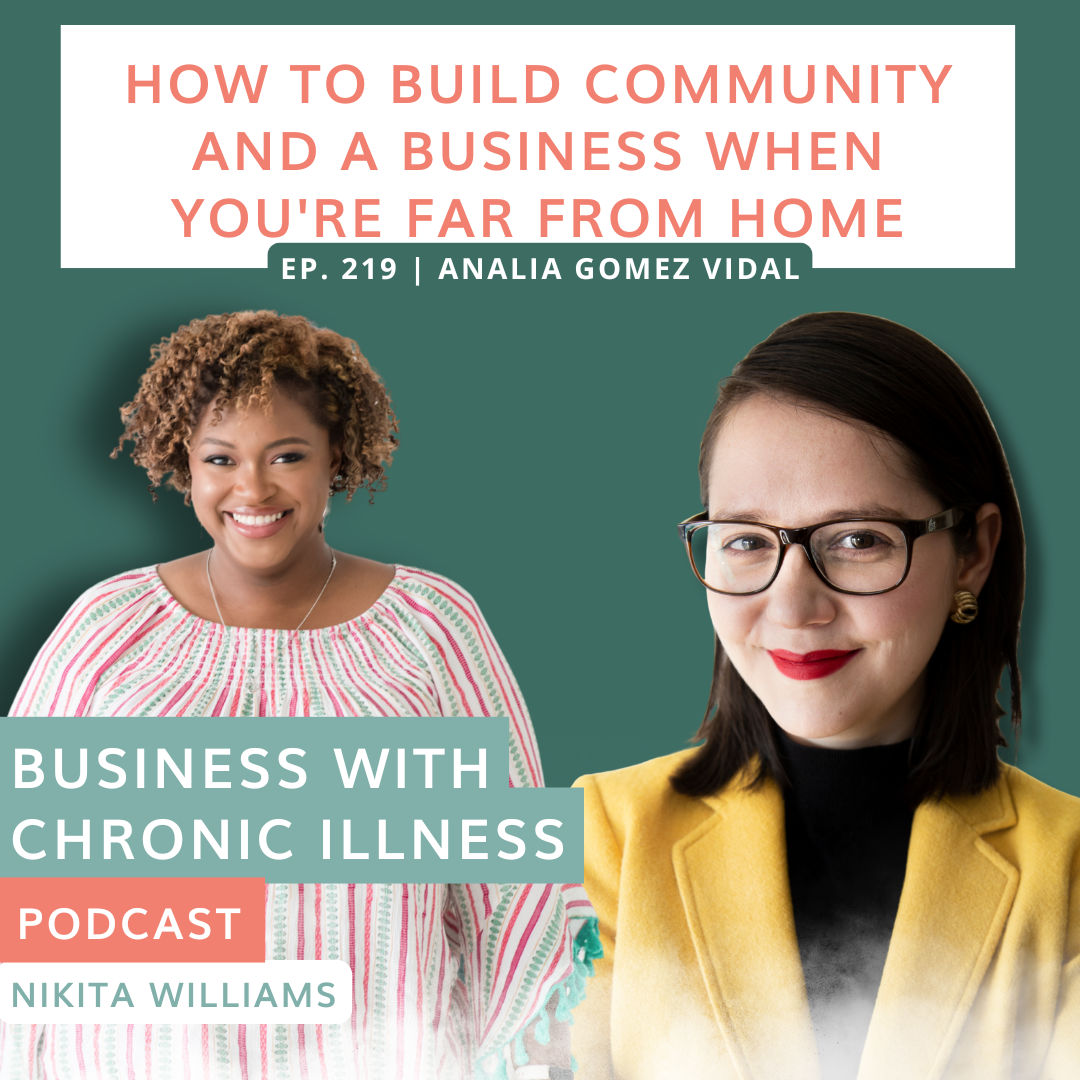 How to Build Community and a Business When You're Far From Home | Dr. Analia Gomez Vidal