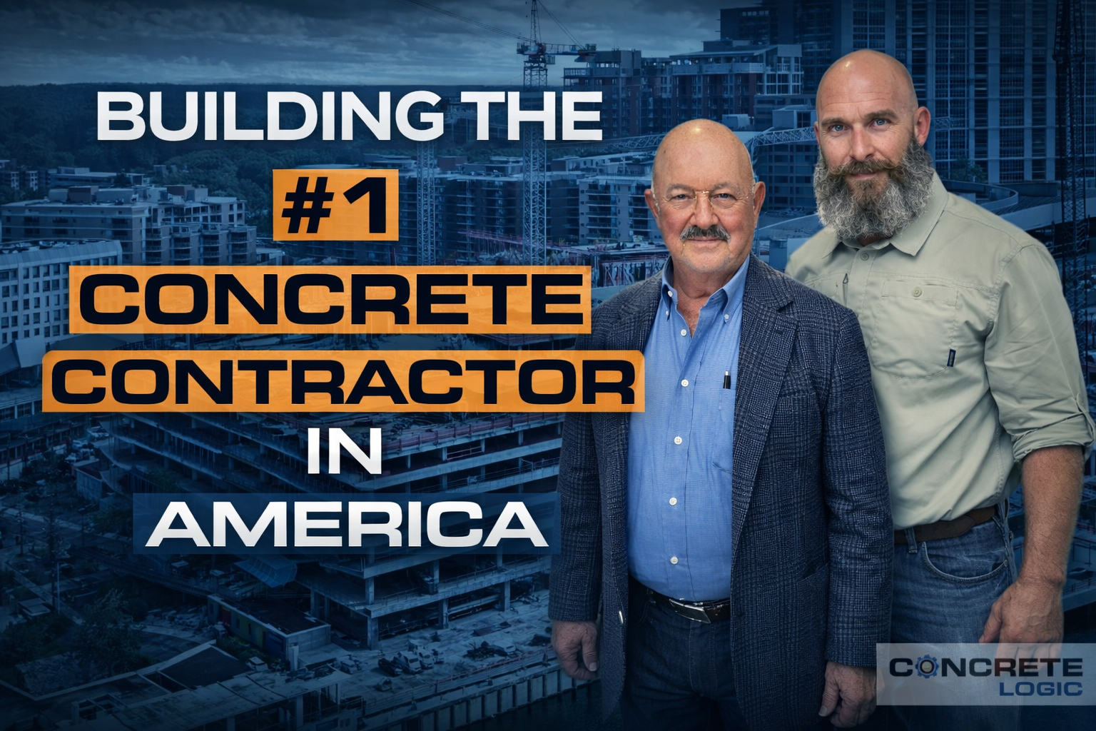 EP #140: Building the #1 Concrete Contractor in America: Grit, Growth & 50+ Years of Lessons
