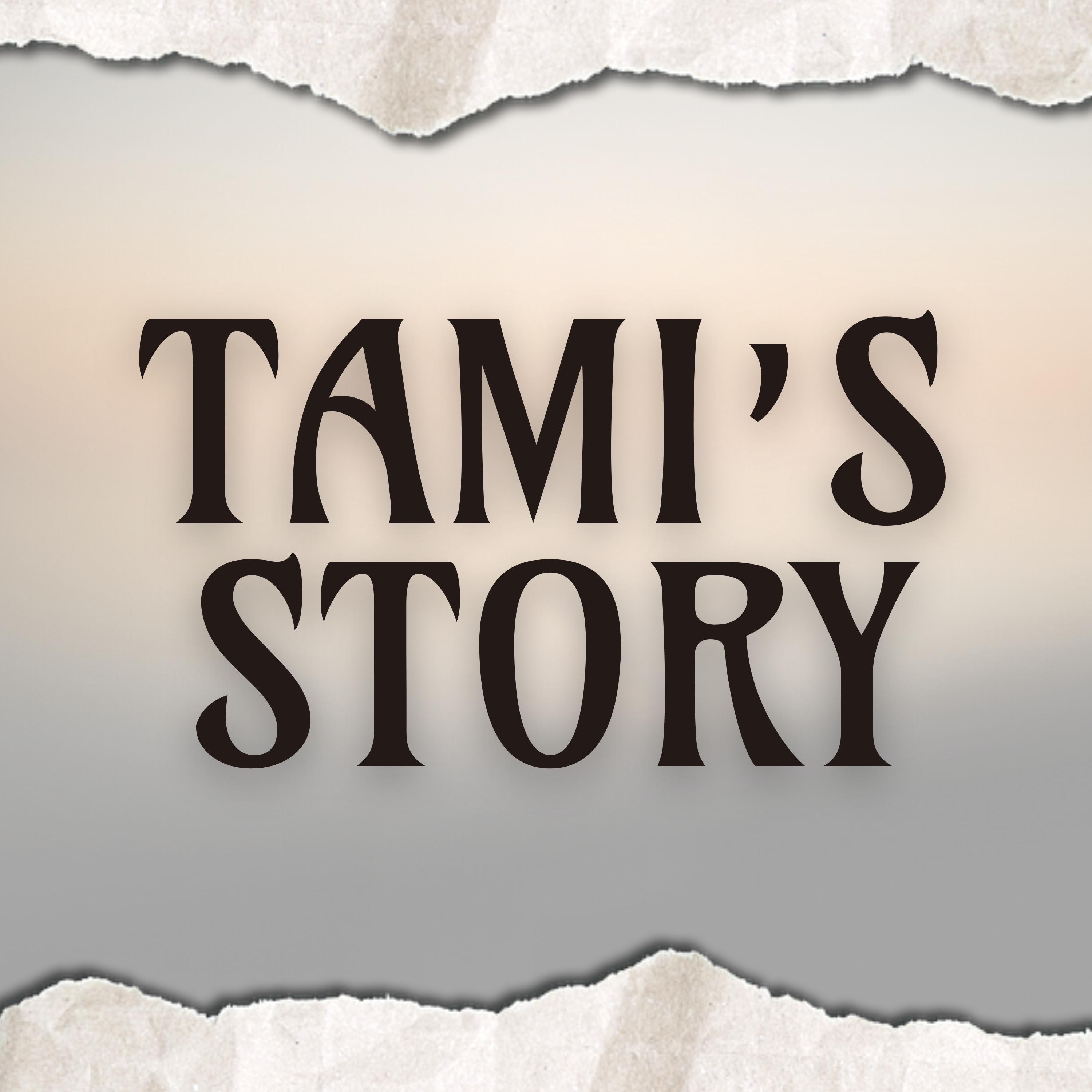 Tami’s Story