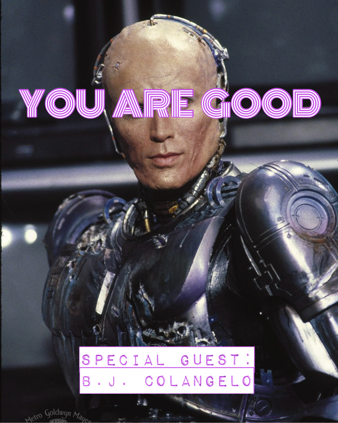 Robocop w. B.J. Colangelo