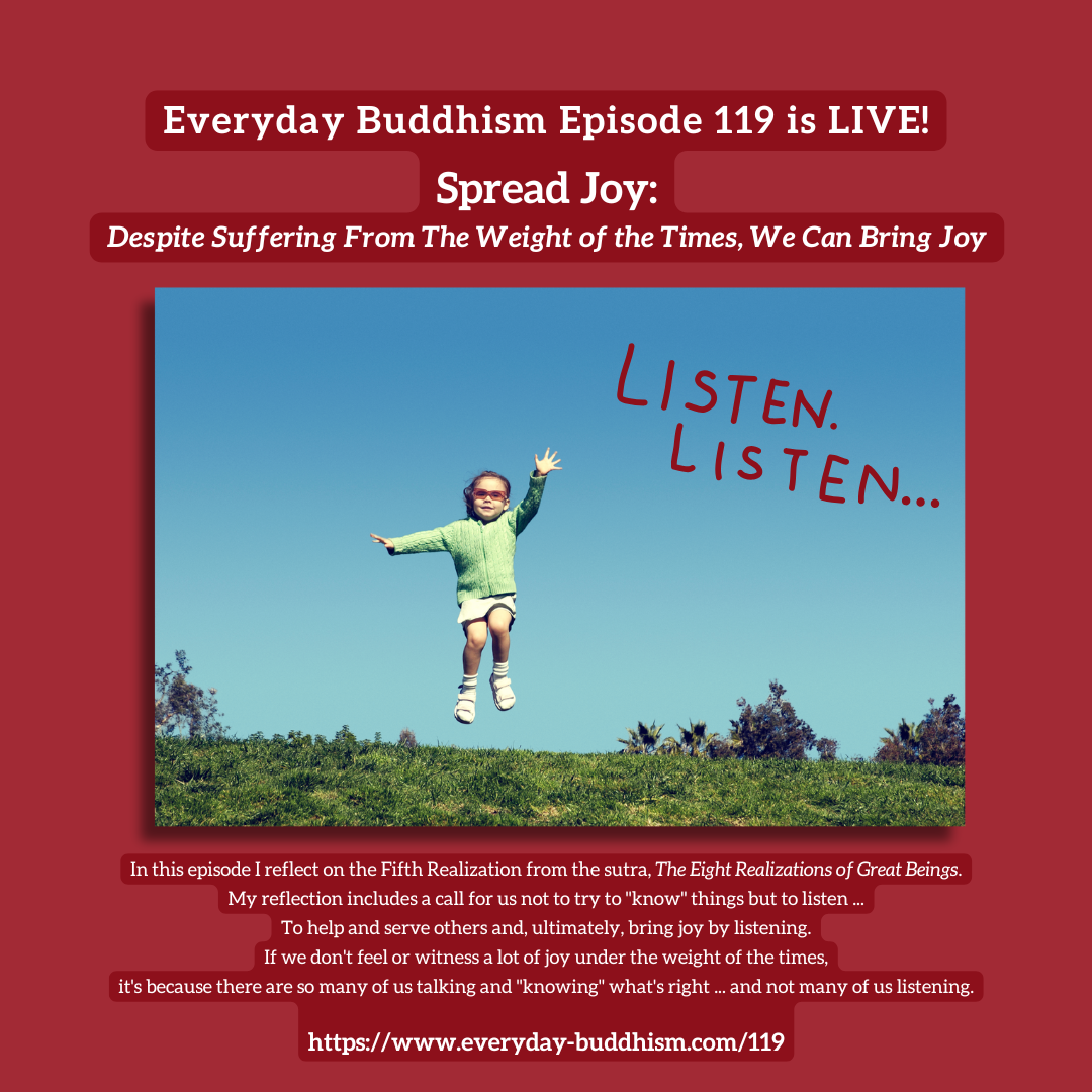 Everyday Buddhism 119 - Spreading Joy