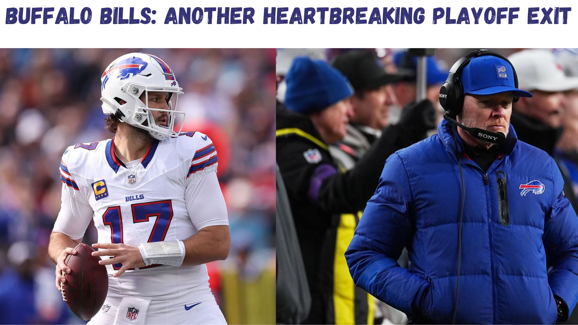 "Buffalo Bills: Another Heartbreaking Playoff Exit"